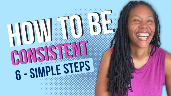 Smiling Black Woman How to be Consistent and Accountable all the time